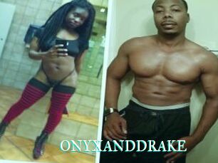ONYX_AND_DRAKE