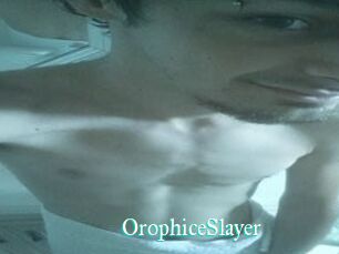 OrophiceSlayer