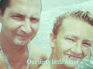 Our_dirty_little_secret