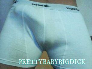 PRETTYBABYBIGDICK