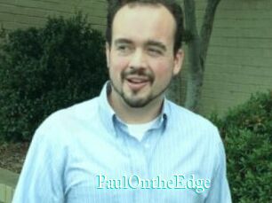 PaulOntheEdge