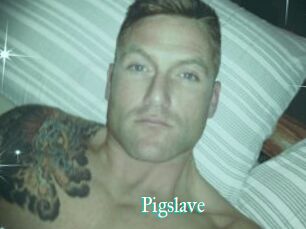 Pigslave