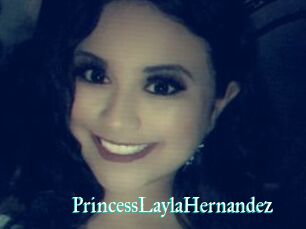 PrincessLaylaHernandez