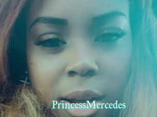 PrincessMercedes
