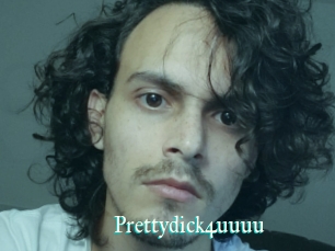 Prettydick4uuuu