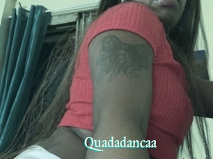 Quadadancaa