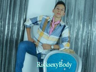 RicksexyBody