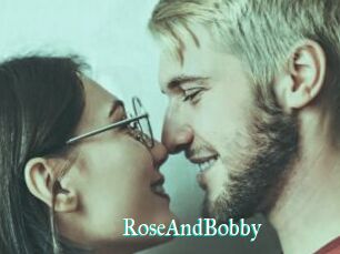RoseAndBobby