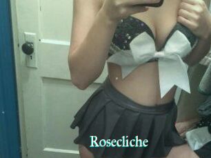 Rosecliche