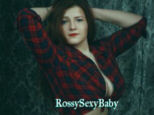 RossySexyBaby