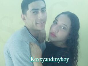 Roxxyandmyboy