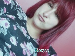 Roxyye