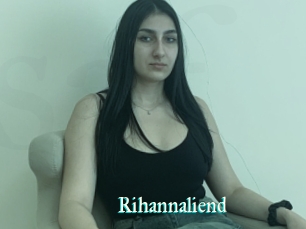 Rihannaliend