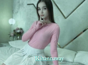 Rihannaway