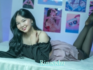 Rinacichu