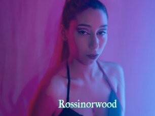 Rossinorwood