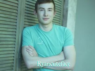 Ryancuteface