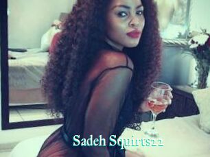 Sadeh_Squirts22