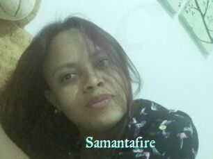 Samantafire