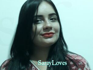 SarayLoves