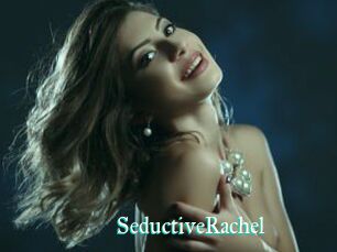 SeductiveRachel