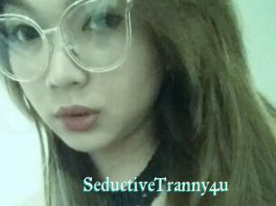 SeductiveTranny4u