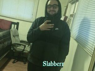 Slabberr