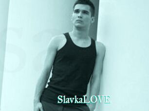 SlavkaLOVE