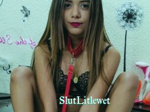 SlutLitlewet