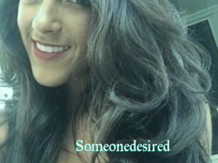 Someonedesired