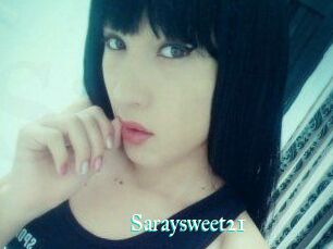 Saraysweet21