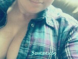 Sasstastic69