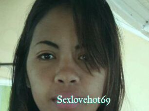 Sexlovehot69