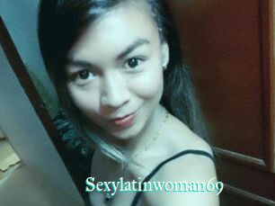 Sexylatinwoman69