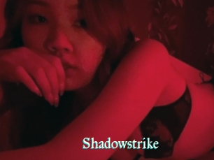 Shadowstrike