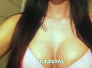 Shanalove
