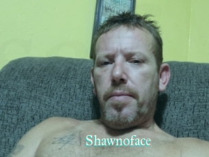 Shawnoface