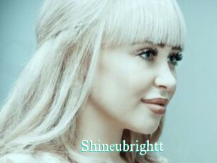 Shineubrightt