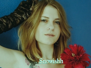 Snowishh