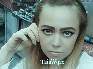 TaiaWqax