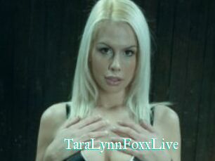 TaraLynnFoxxLive