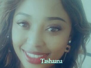Tashaana