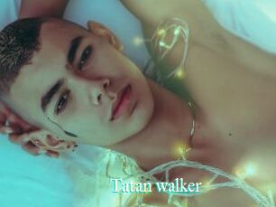 Tatan_walker