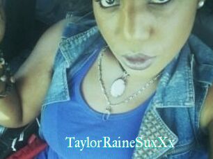 TaylorRaineSuxXx