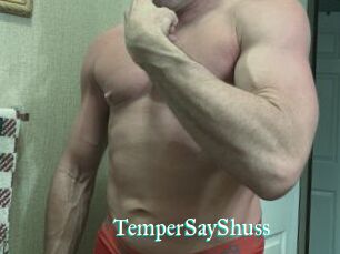 TemperSayShuss