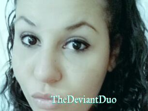 TheDeviantDuo