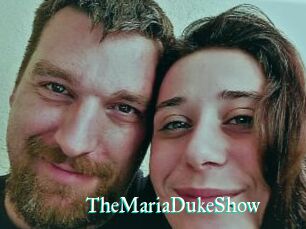 TheMariaDukeShow
