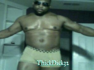 ThickDick32