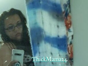 ThickMama24