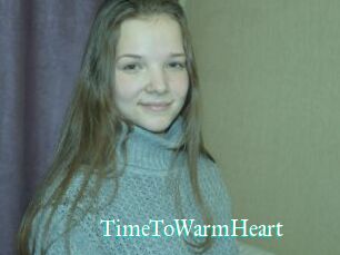 TimeToWarmHeart